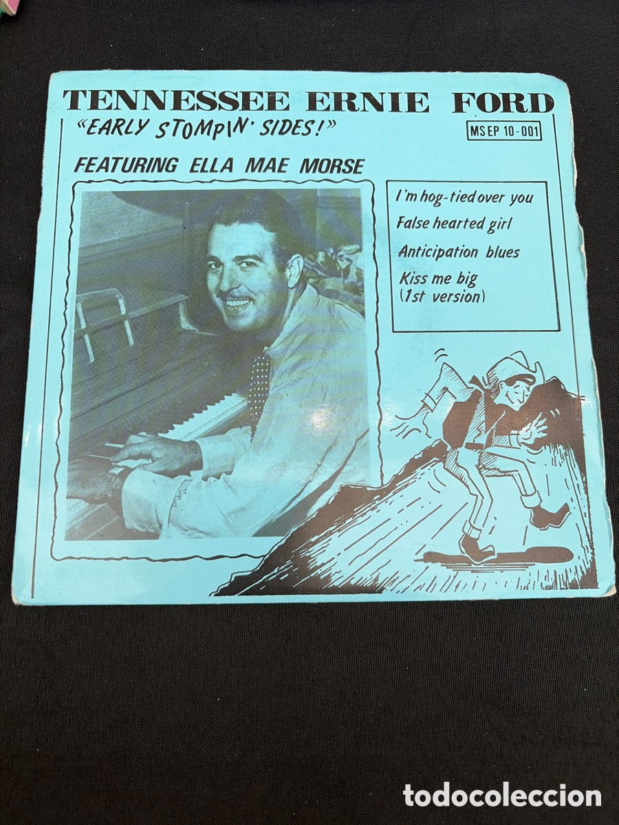 Discos de vinilo: TENNESSEE ERNIE FORD - I'M HOG TIED OVER YOU + 3 EP IMPORTADO