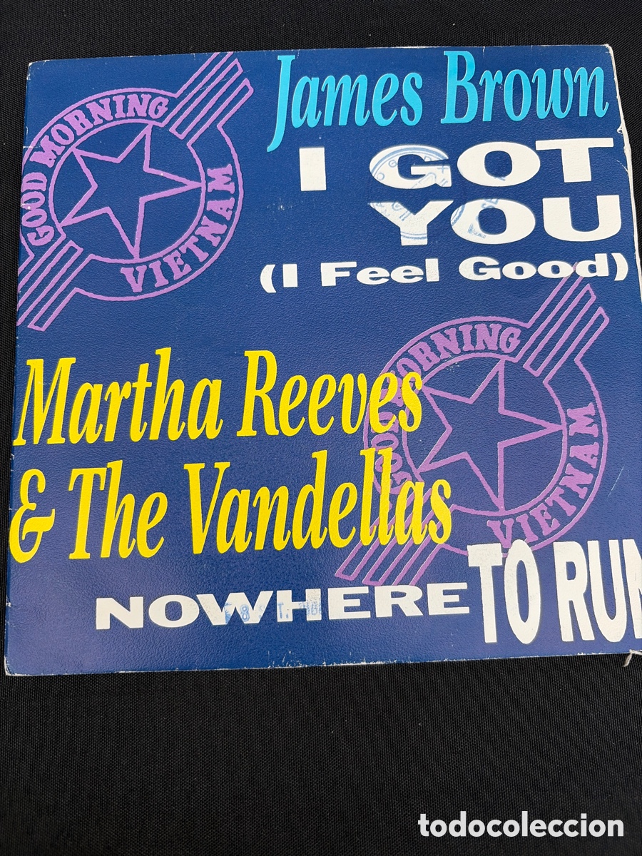 Discos de vinilo: JAME BROWN - I GOT YOU I FEEL GOOD + MARTHA REEVES AND THE VANDELLAS - NOWHERE TO RUN SINGLE