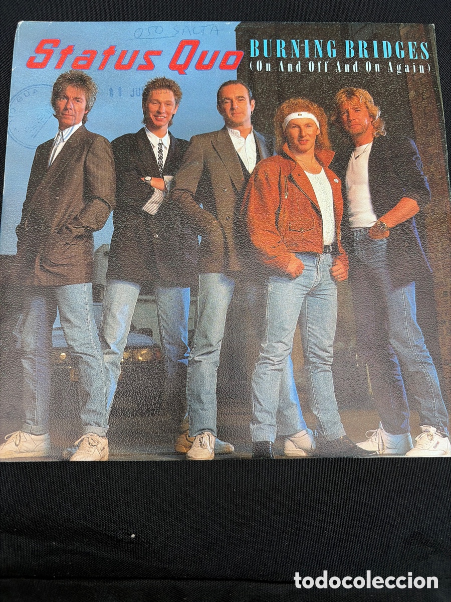 Discos de vinilo: STATUS QUO - BURNING BRIDGES + WHATEVER YOU WANT SINGLE PROMO SPAIN