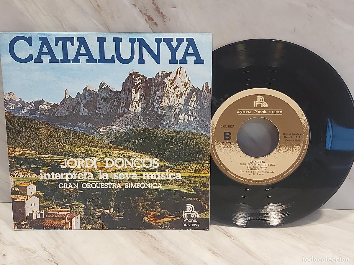 Discos de vinilo: JORDI DONCOS | CATALUNYA / MALLORCA | SINGLE-PHONIC DRS 3027 | ESPA&Ntilde;A 1978 | MBC ***