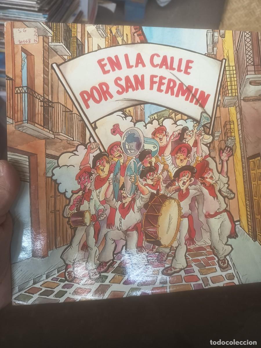 Discos de vinilo: DISCO LP EN LA CALLE POR SAN FERMIN