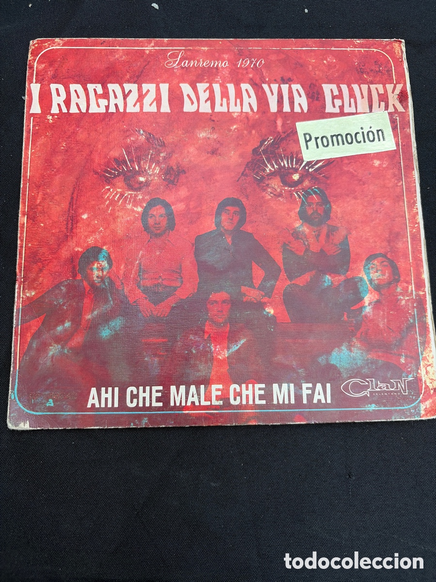 Discos de vinilo: I RAGAZZI DELLA VIA GLUCK - AHI CHE MALE CHE MI FAI SINGLE SPAIN