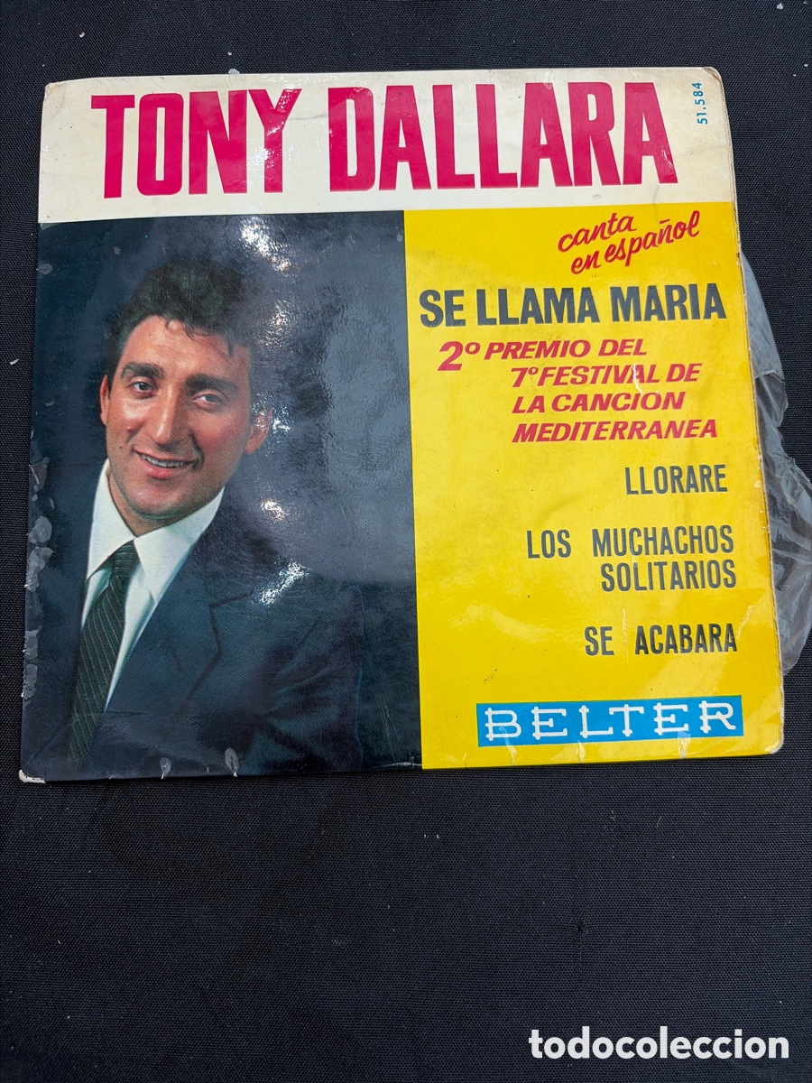 Discos de vinilo: TONY DALLARA - SE LLAMA MARIA EN ESPA&Ntilde;OL + 3 EP