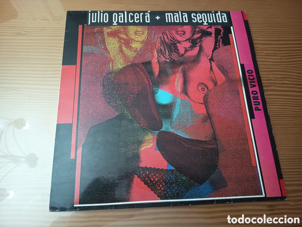 Discos de vinilo: Disco de vinilo LP de Julio Galcera y Mala Seguida. - T&iacute;tulo: Puro Vicio
