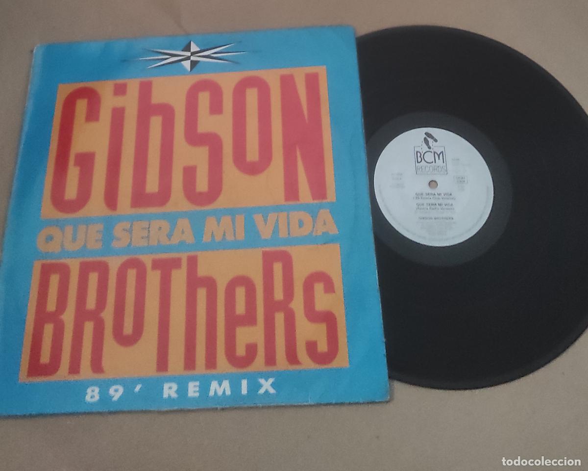 Discos de vinilo: Gibson Brothers &ndash; Que Sera Mi Vida (89' Remix)-MAXI-