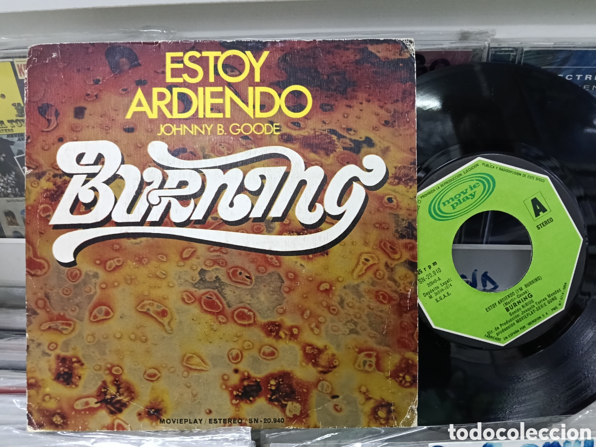 Discos de vinilo: Burning single estoy ardiendo 1974 escuchado