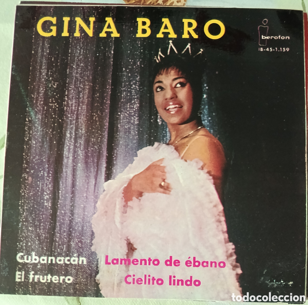 Discos de vinilo: Gina Baro Ep sello Iberofon editado en Espa&ntilde;a a&ntilde;o 1962.