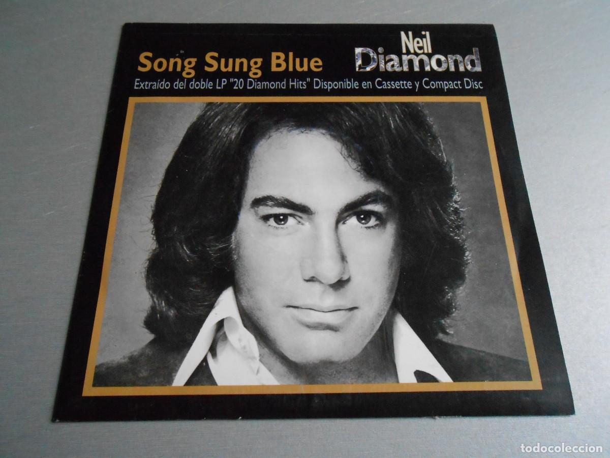 Discos de vinilo: NEIL DIAMOND, SG, SONG SUNG BLUE + 1, A&Ntilde;O 1991, MCA RECORDS 0397 PROMOCIONAL