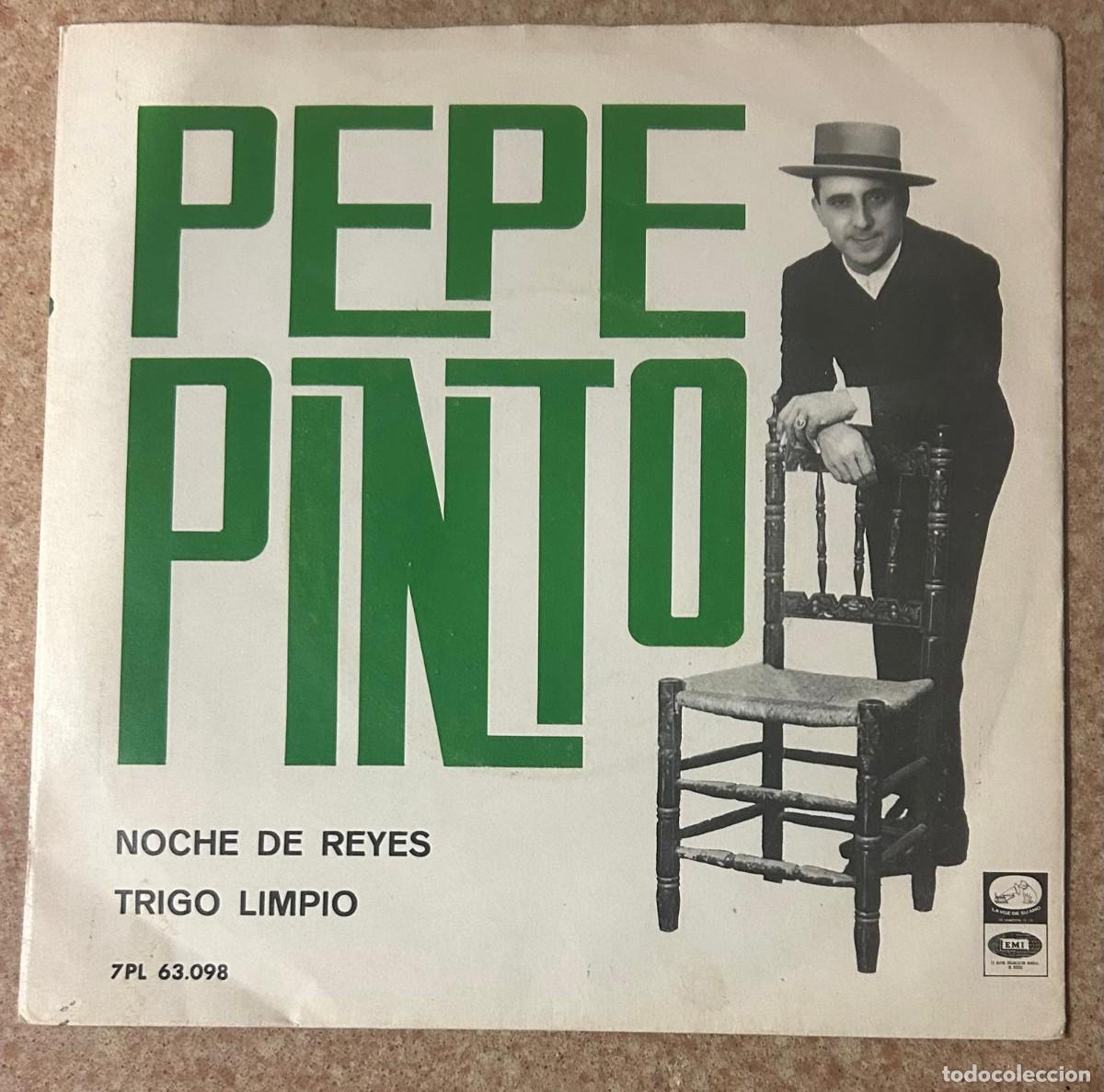 Discos de vinilo: PEPE PINTO - NOCHE DE REYES . TRIGO LIMPIO