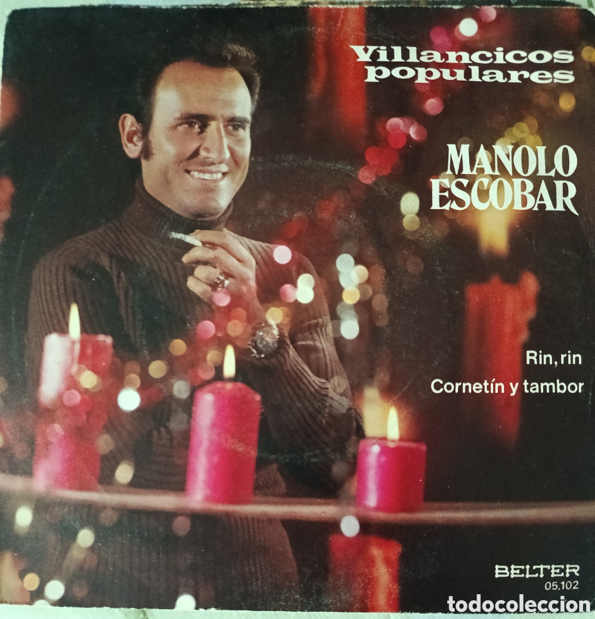 Discos de vinilo: Manolo Escobar single sello Belter editado en Espa&ntilde;a a&ntilde;o 1971.