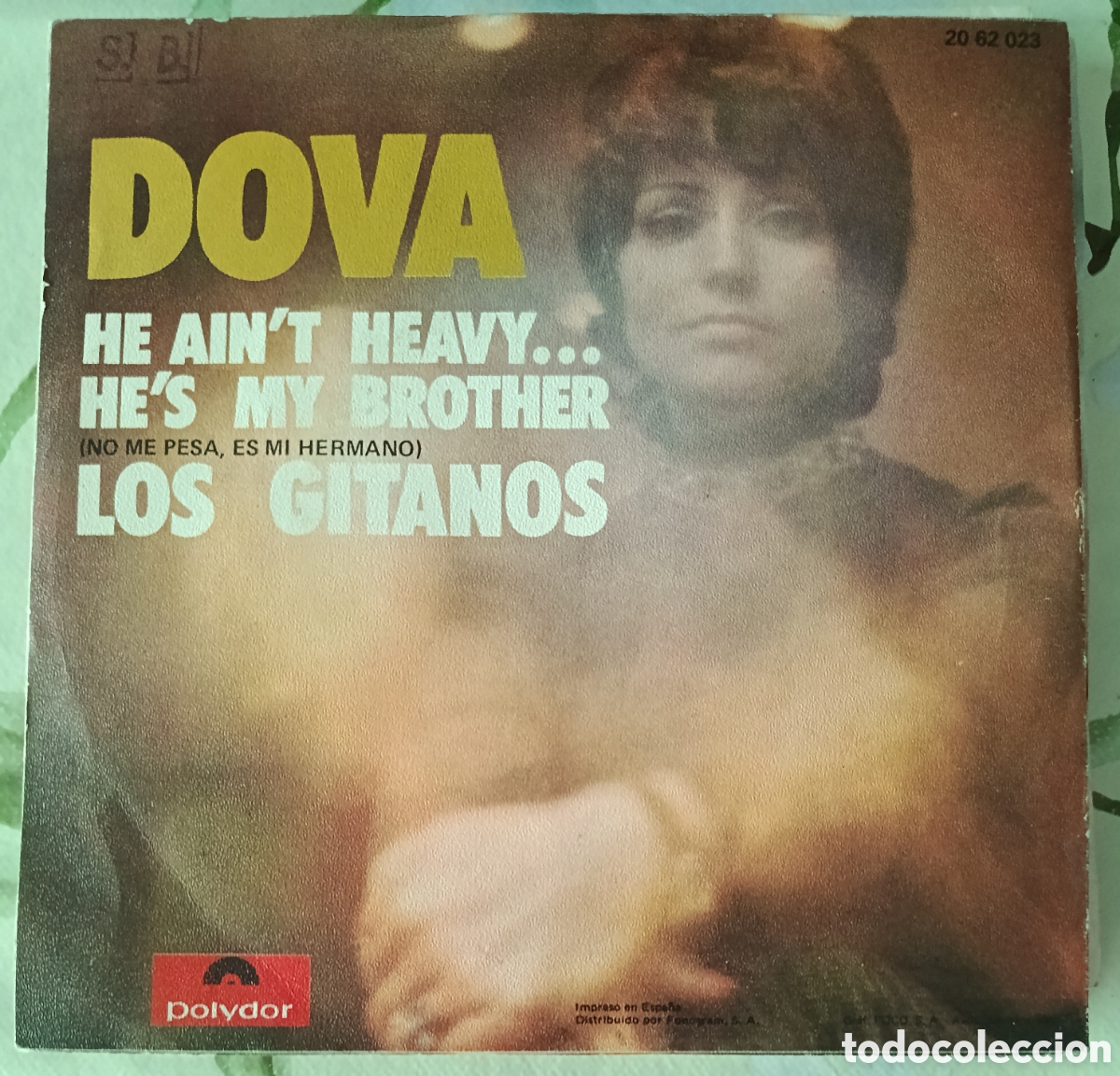 Discos de vinilo: Dova single sello Polydor editado en Espa&ntilde;a a&ntilde;o 1971.