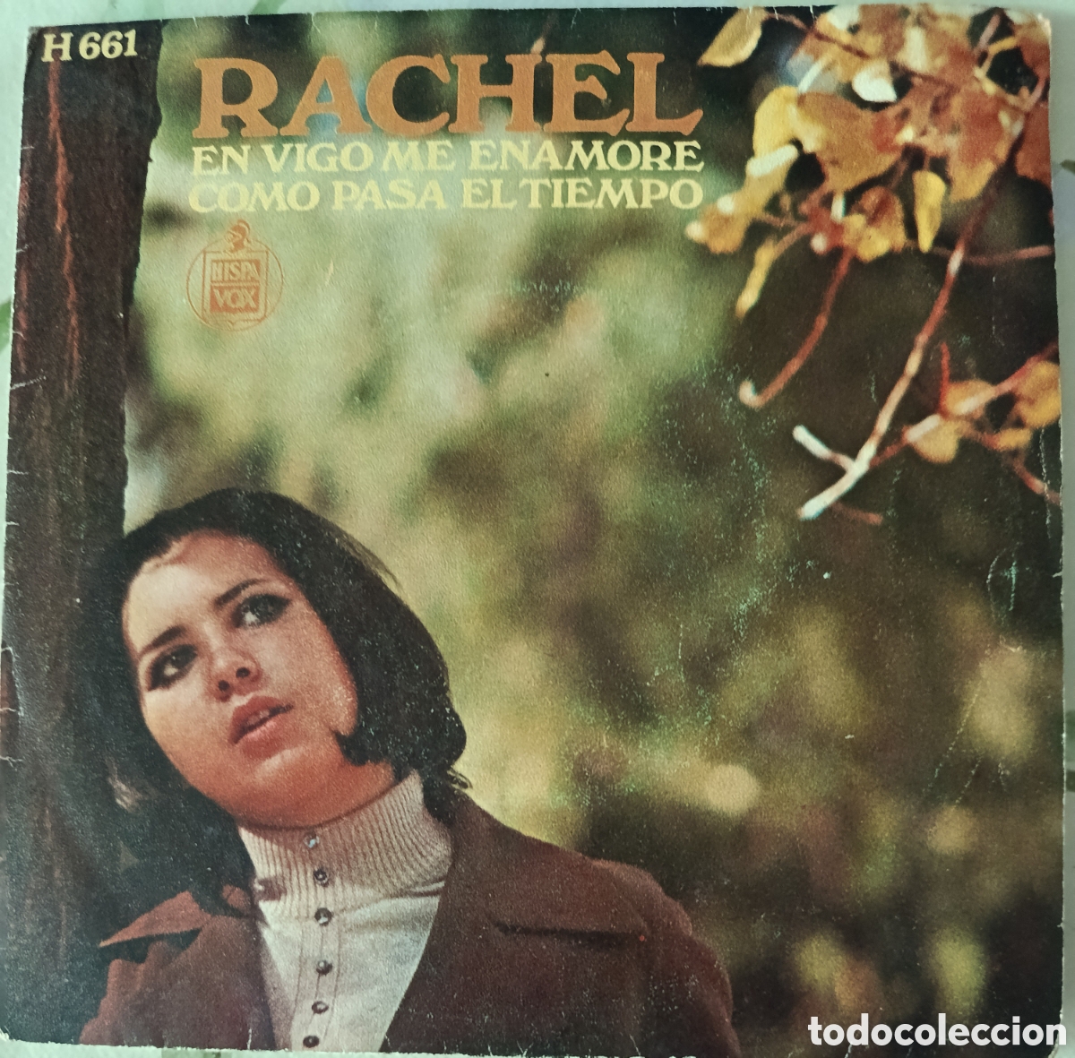 Discos de vinilo: Rachel single sello Hispavox editado en Espa&ntilde;a a&ntilde;o 1970.
