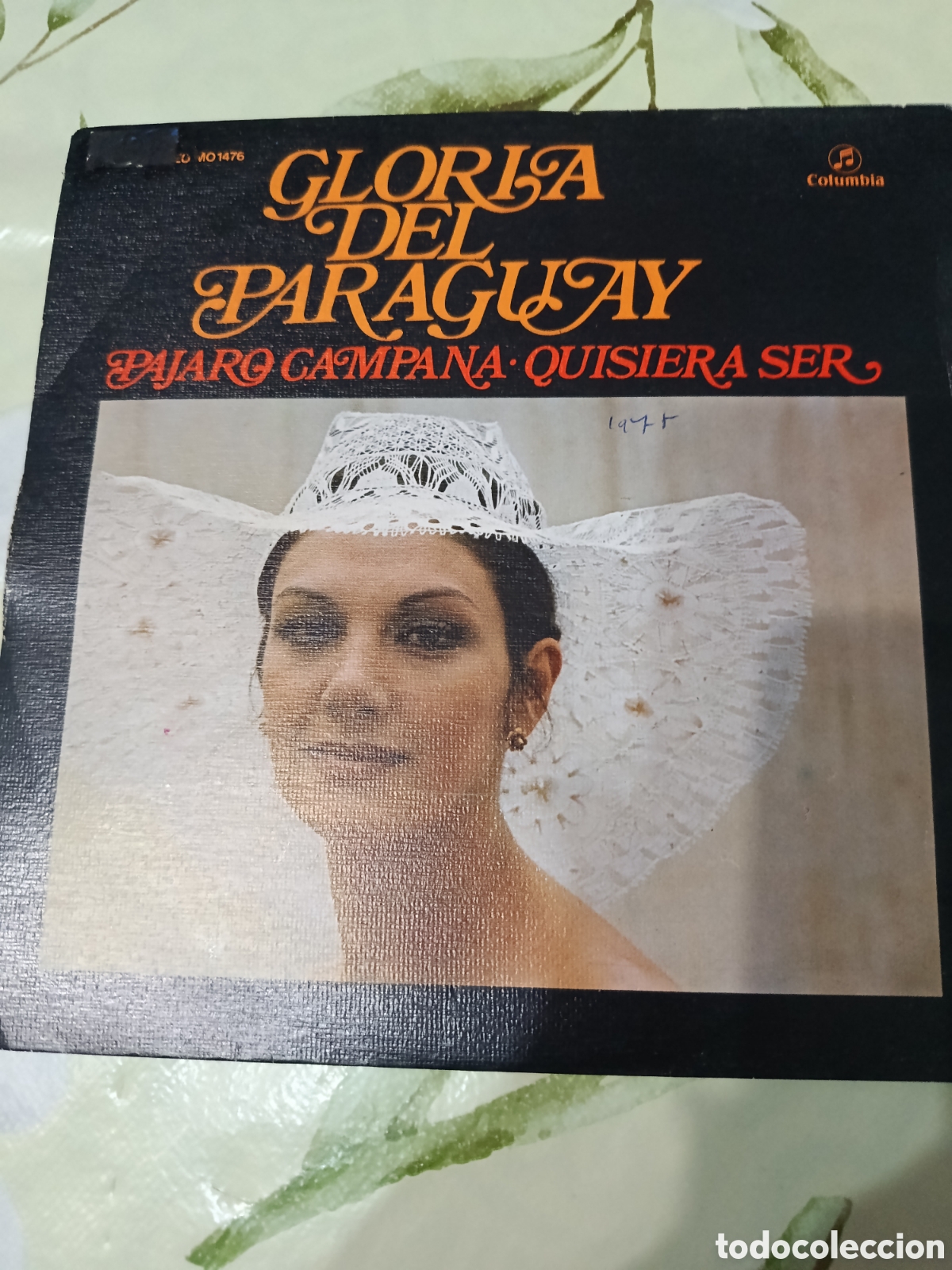 Discos de vinilo: Gloria del Paraguay single sello Columbia editado en Espa&ntilde;a a&ntilde;o 1975 promocional.
