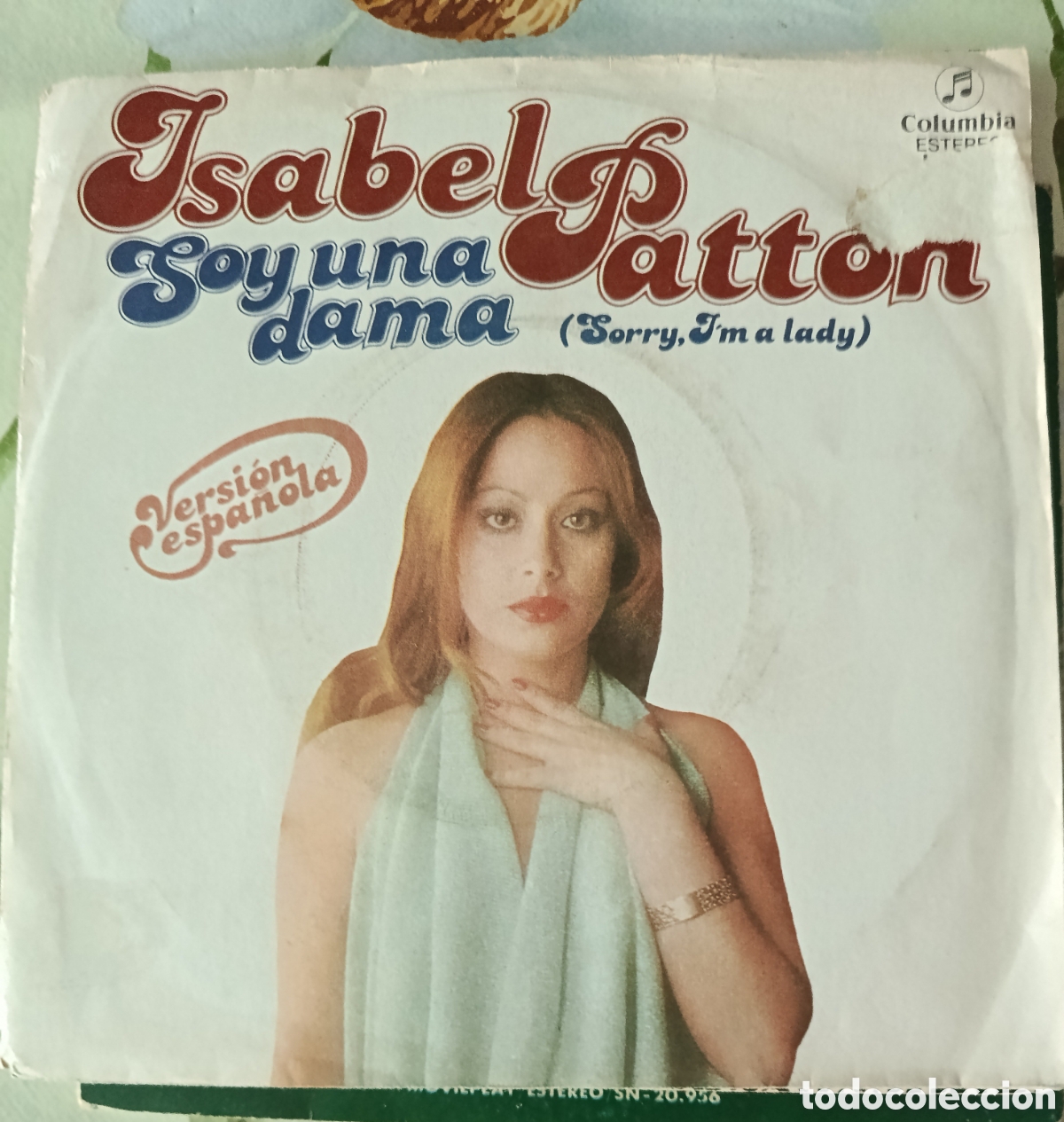 Discos de vinilo: Isabel Patton single sello Columbia editado en Espa&ntilde;a a&ntilde;o 1977.