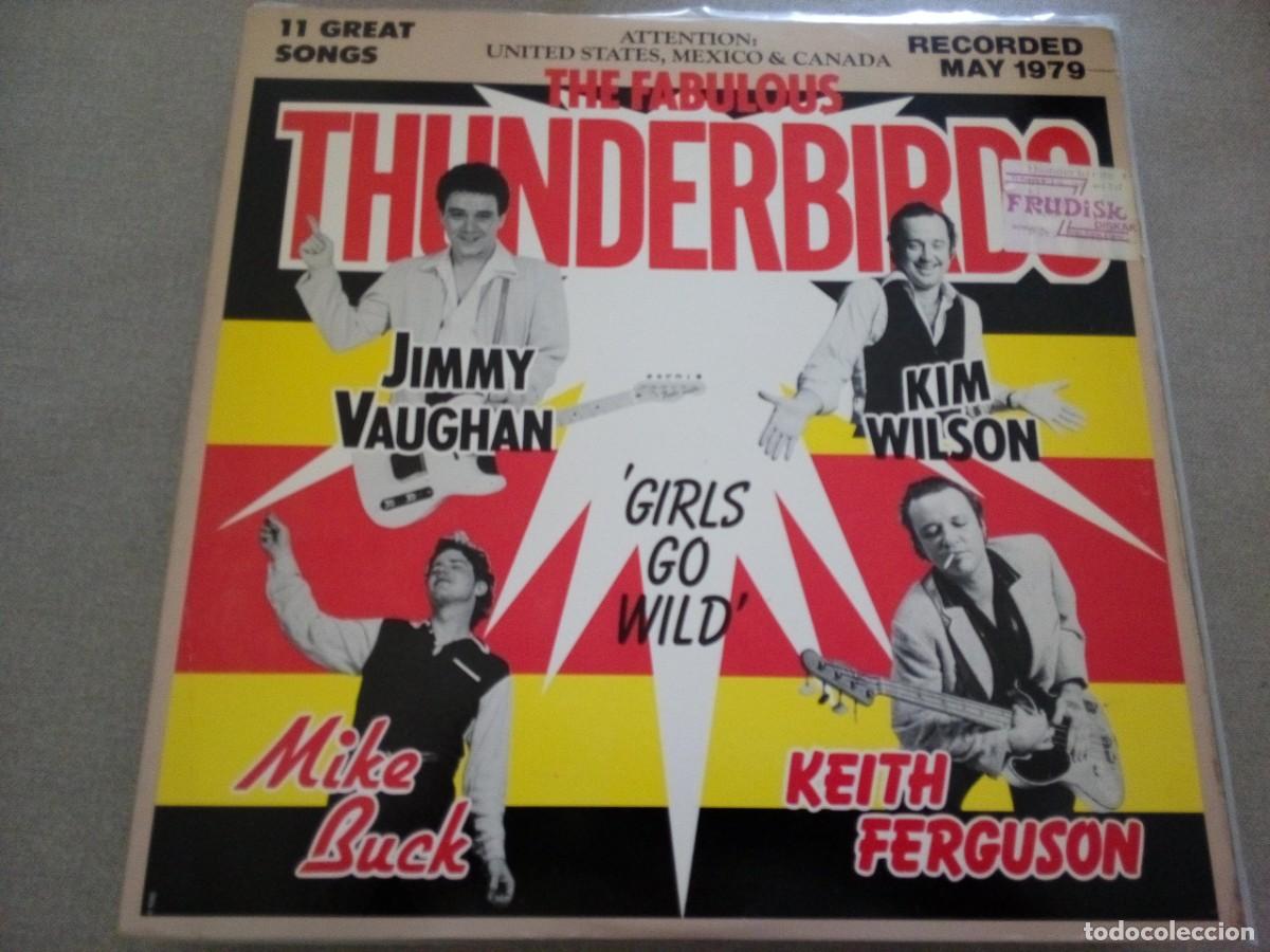 Discos de vinilo: The Fabulous Thunderbirds - Girls Go Wild (LP, Album)