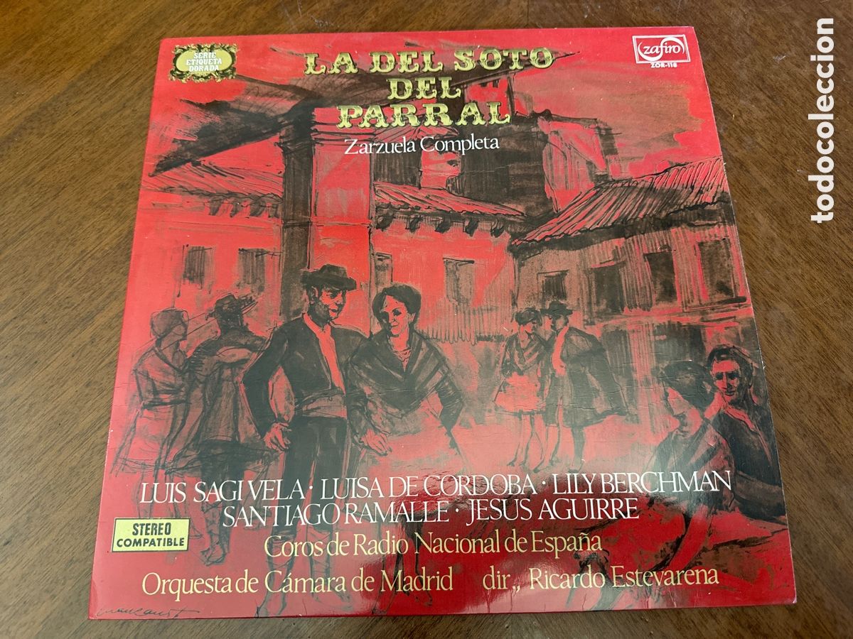 Discos de vinilo: LA DEL SOTO DEL PARRAL - FDEZ DE SEVILLA, CARRE&Ntilde;O - SAGI VELA, RAMALLE - LP ZAFIRO 1971 IMPECABLE