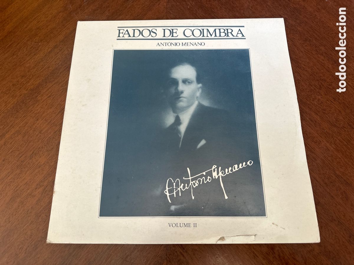 Discos de vinilo: ANTONIO MENANO. FADOS DE COIMBRA VOLUME II DOBLE LP.