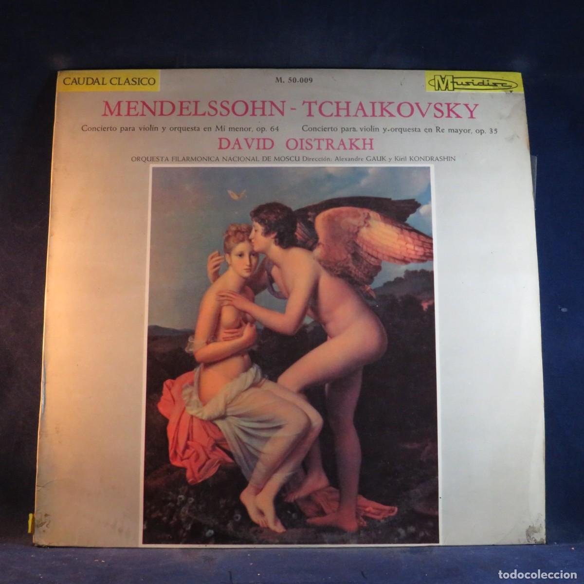 Discos de vinilo: MENDELSSOHN - TCHAIKOVSKY / OISTRACH - VIOL&Iacute;N Y ORQUESTA OP. 64 / VIOL&Iacute;N Y ORQUESTA OP. 35 - LP