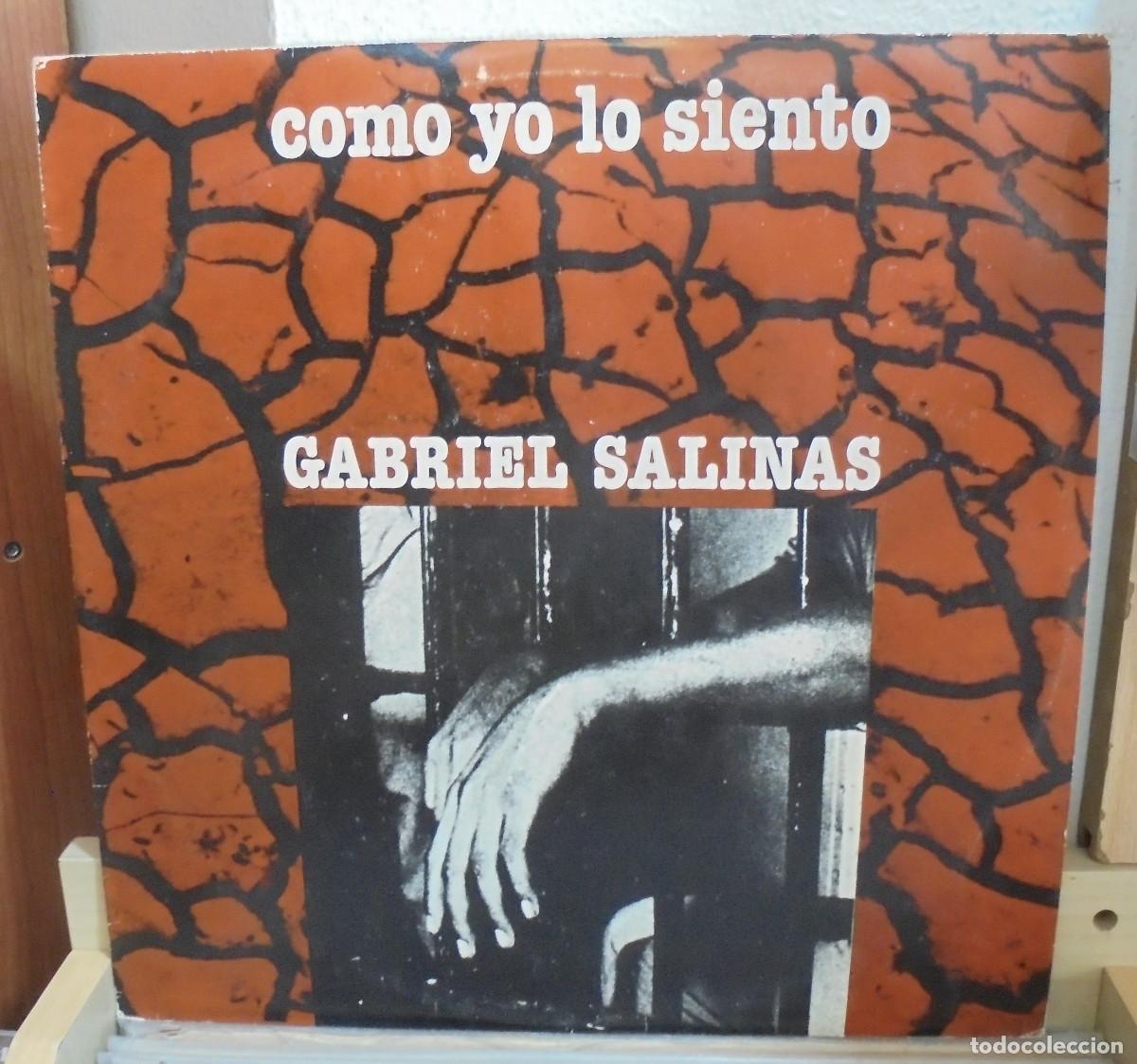 Discos de vinilo: Gabriel Salinas. Como yo lo siento. Edigsa 1976 -- LP