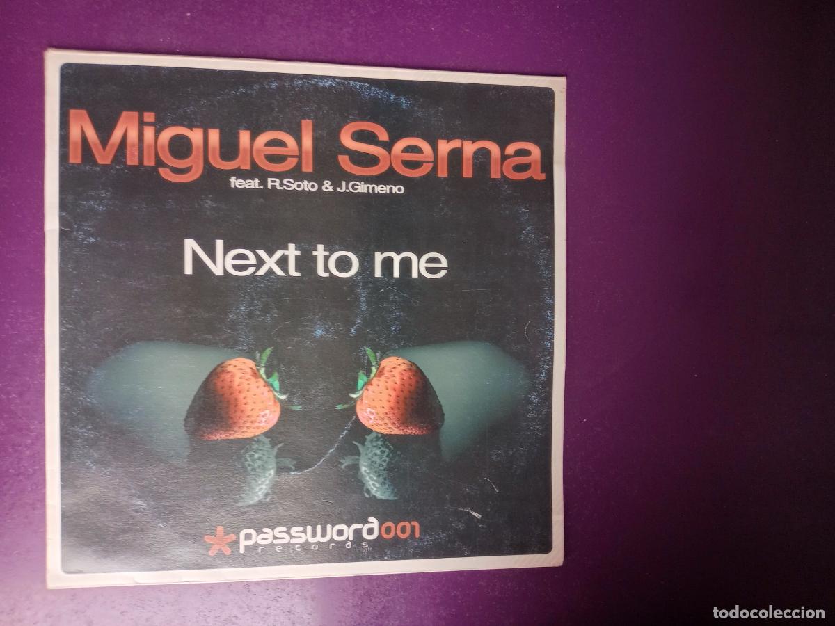 Discos de vinilo: Miguel Serna feat. R.Soto & J.Gimeno &lrm;&ndash; Next To Met - MAXI PASSWORD 2006 - HOUSE, ELECTRONICA