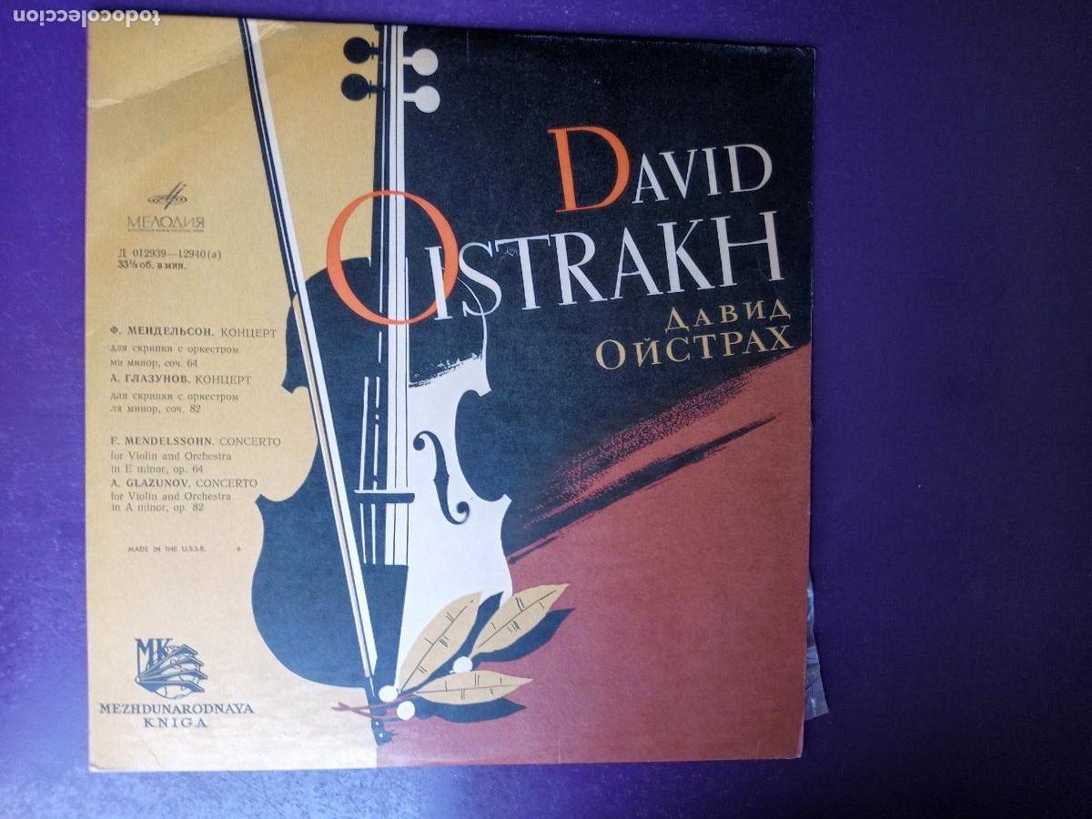 Discos de vinilo: David Oistrakh - Mendelssohn, Alexander Glazunov &lrm;&ndash; Concierto Violin y orq - LP MELODIA URSS MONO -