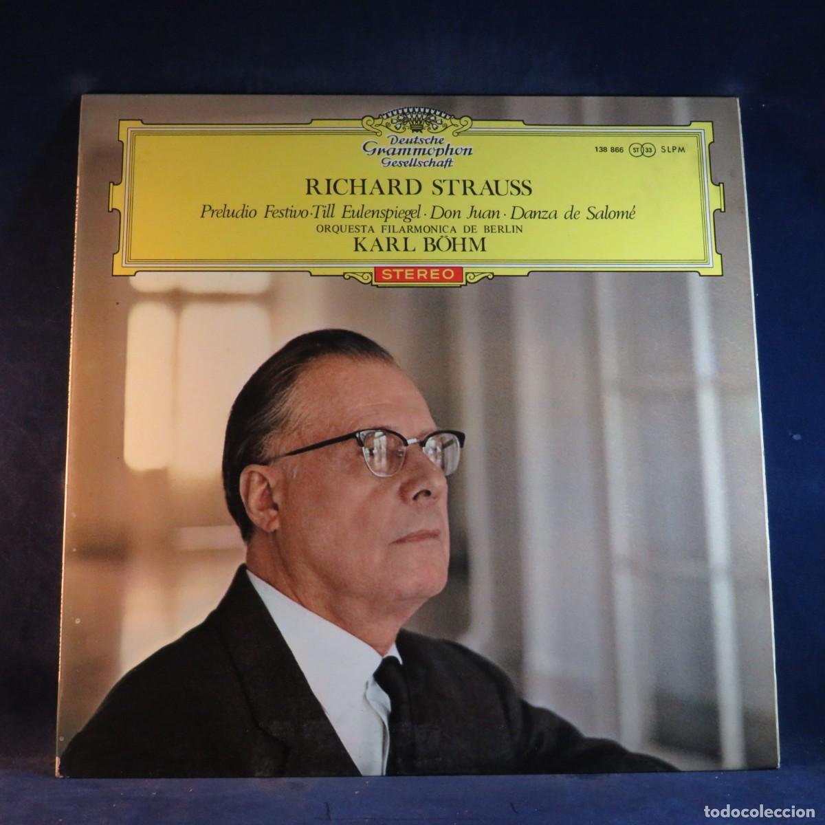 Discos de vinilo: STRAUSS, BOHM - PRELUDIO FESTIVO, TILL EULENSPIEGEL, DON JUAN, DANZA DE SALOM&Eacute; - LP