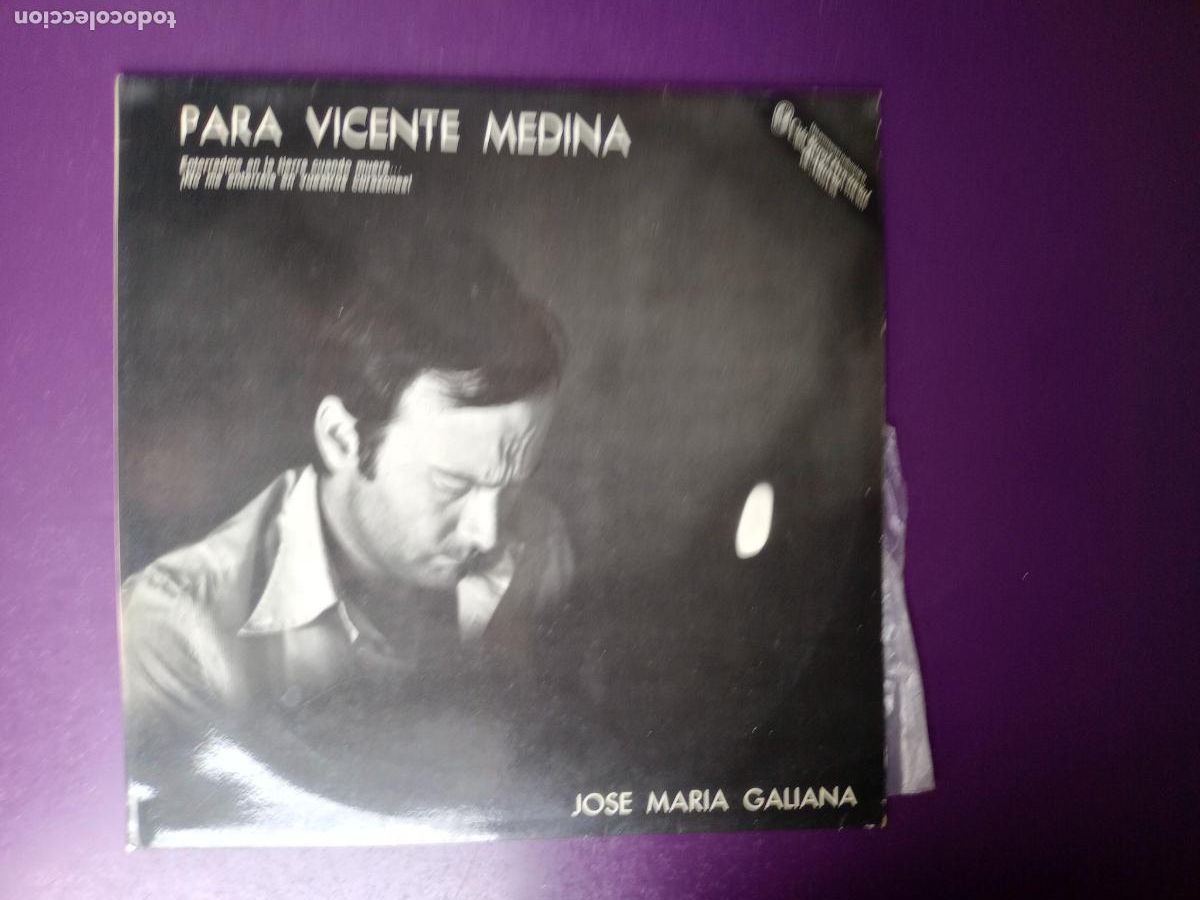 Discos de vinilo: Jose Maria Galiana &ndash; Para Vicente Medina - LP CBS 1979 - FOLK POESIA MURCIA 70'S - MUY POCO USO