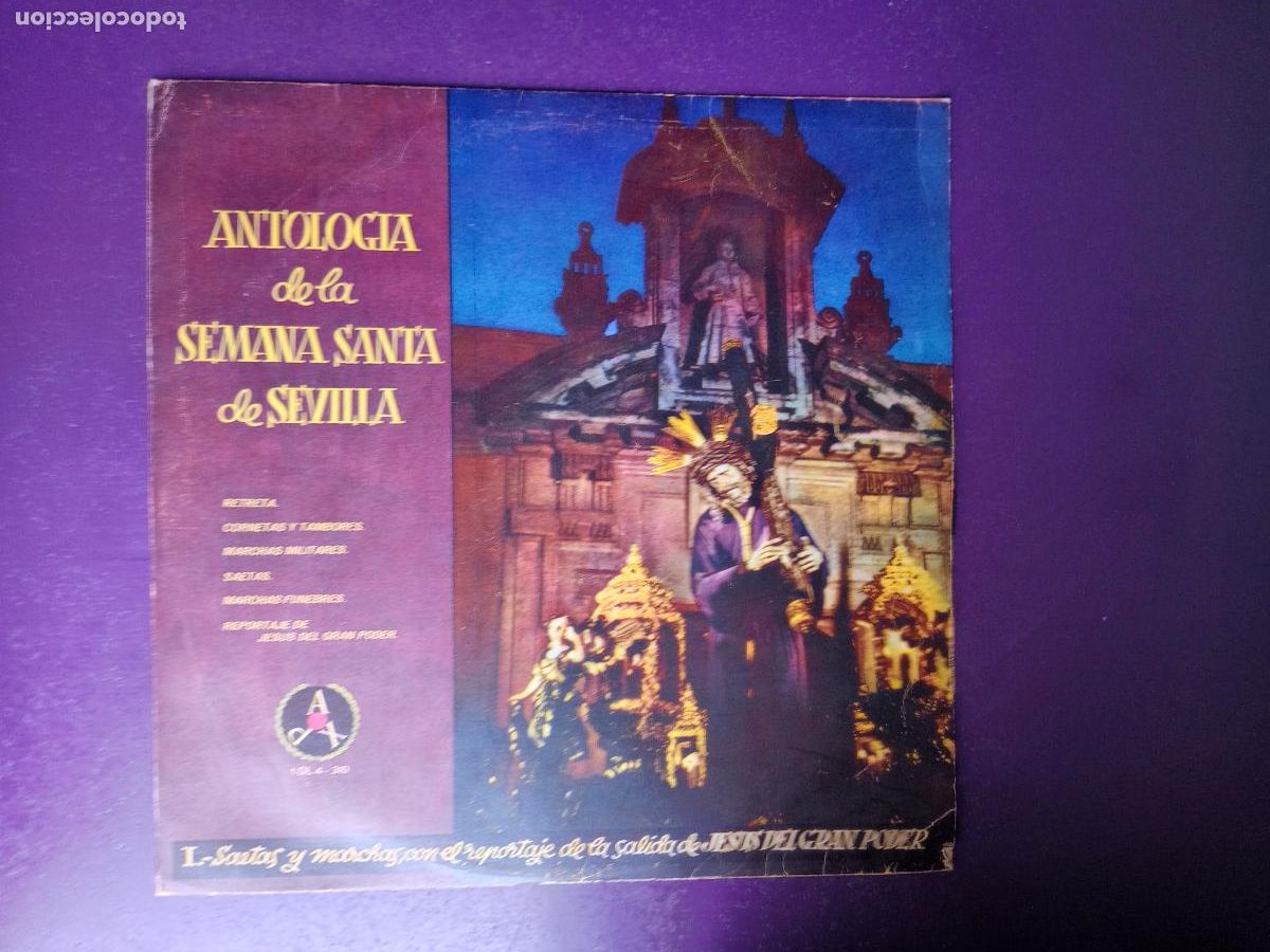 Discos de vinilo: Antolog&iacute;a Semana Santa Sevilla / Saetas Y Marchas + Salida De Jes&uacute;s Del Gran Poder - LP PAX 1959