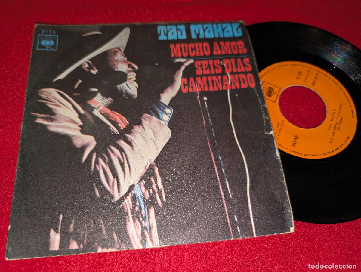 Discos de vinilo: TAJ MAHAL Mucho amor A lot of love/Seis dias caminando 7'' SINGLE 1970 CBS ESPA&Ntilde;A SPAIN