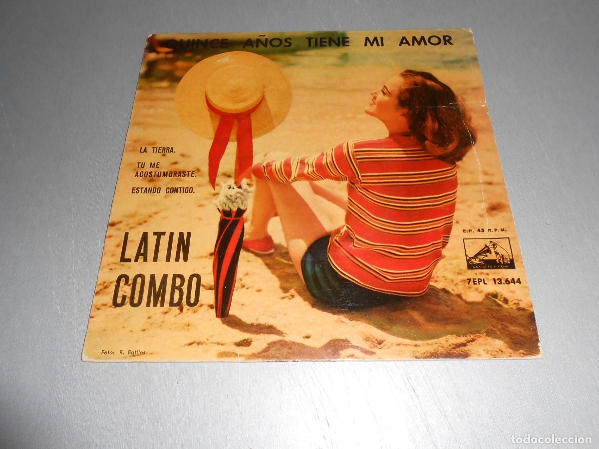 Discos de vinilo: LATIN COMBO, EP, QUINCE A&Ntilde;OS TIENE MI AMOR + 3, A&Ntilde;O 1961, LA VOZ DE SU AMO 7 EPL 13.644