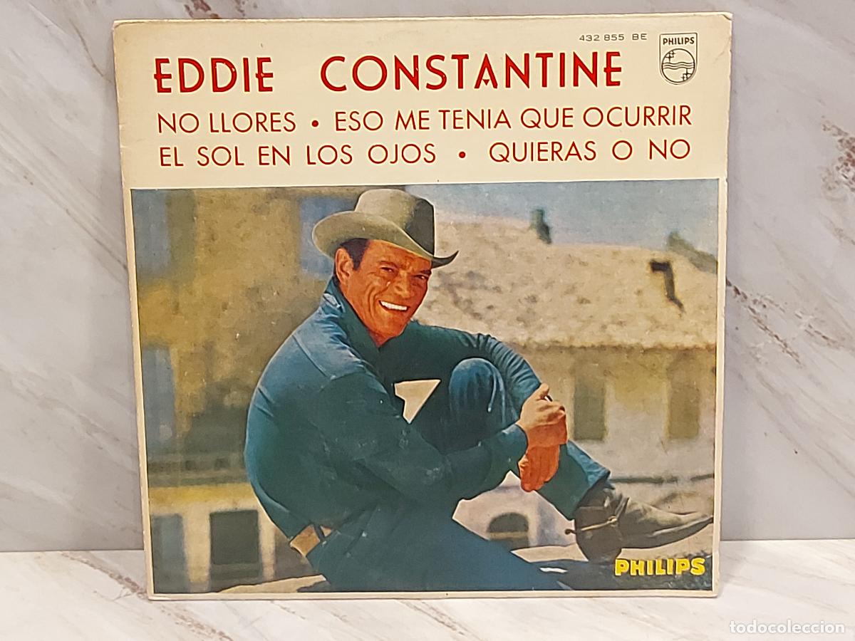 Discos de vinilo: EDDIE CONSTANTINE | NO LLORES +3 | EP-PHILIPS 432 855 BE | ESPA&Ntilde;A 1963 | MBC ***