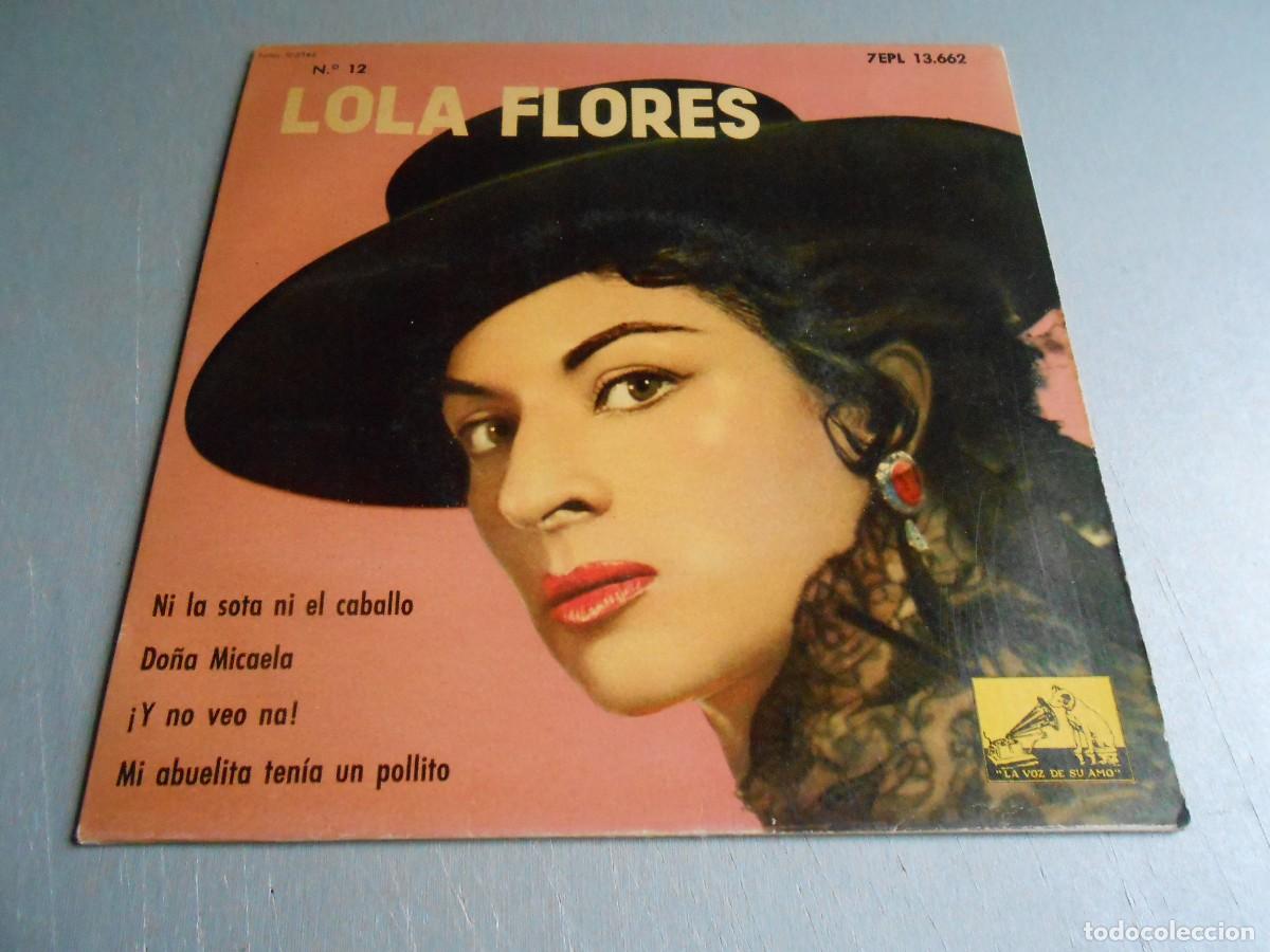 Discos de vinilo: LOLA FLORES, EP, NI LA SOTA NI EL CABALLO + 3, A&Ntilde;O 1961, LA VOZ DE SU AMO 7EPL 13.662