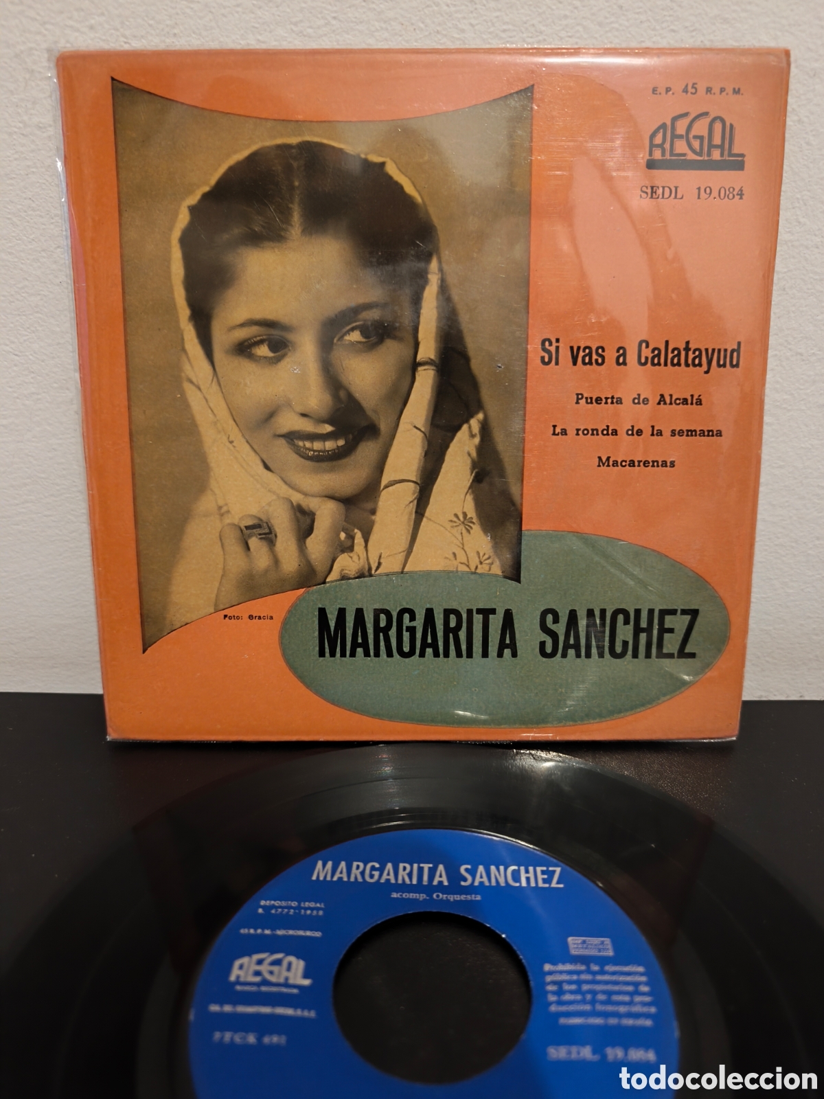 Discos de vinilo: Margarita S&aacute;nchez ​Si vas a Calatayud (Puerta de Alcal&aacute; / La ronda de la semana / Macarenas) LGS.7