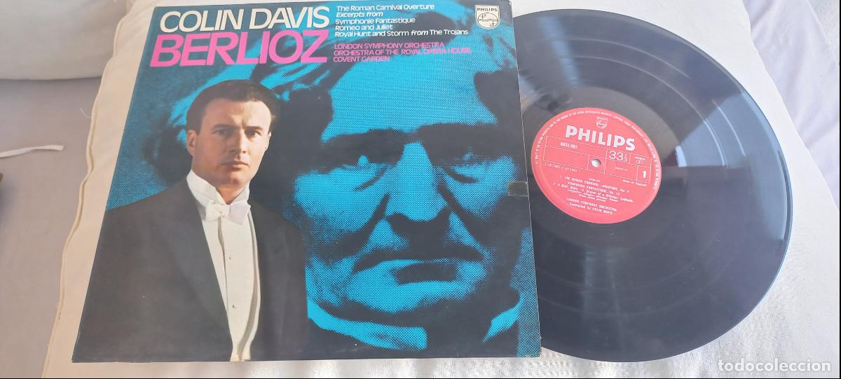 Discos de vinilo: Colin Davis. Berlioz &ndash; The Roman Carnival Overture. Philips &ndash; 6833 062. UK Vinilo LP Album