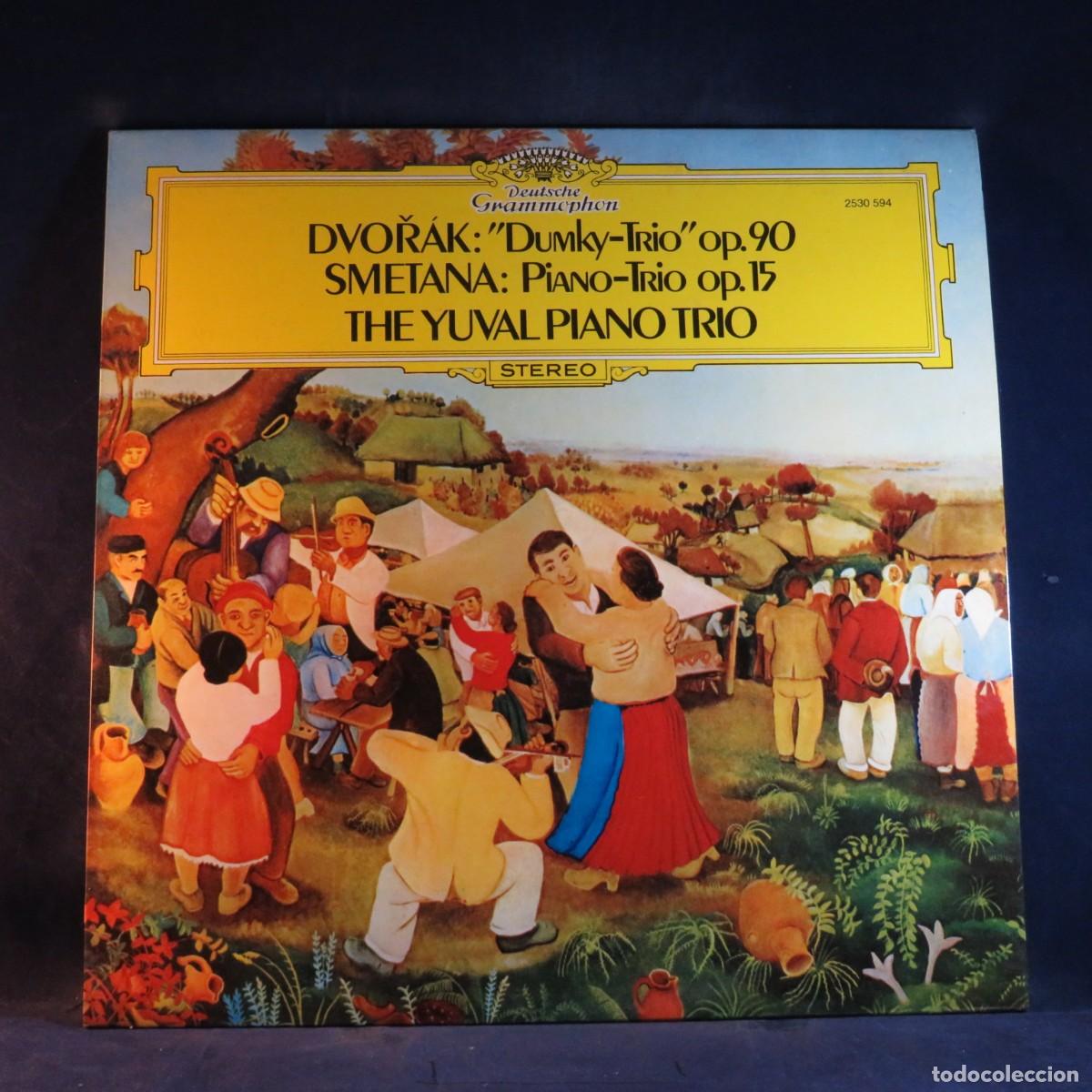 Discos de vinilo: DVOŘ&Aacute;K, SMETANA, THE YUVAL PIANO TRIO &ndash; DVOŘ&Aacute;K: DUMKY-TRIO OP. 90 &bull; SMETANA: PIANO-TRIO OP. 15 - LP