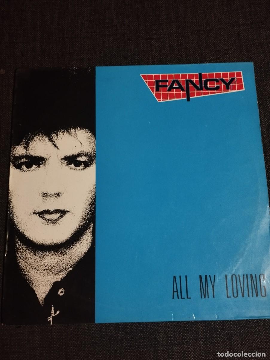 Vinyl records: LP FANCY - ALL MY LOVING. BLANCO Y NEGRO MUSIC. 1989 ITALO