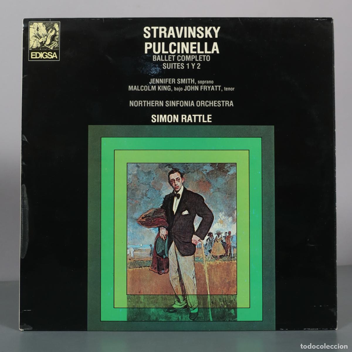 Vinyl records: LP. Stravinsky - Pulcinella - Ballet Completo - Suites 1 y 2 - Jennifer Smith, John Fryatt, Malcolm