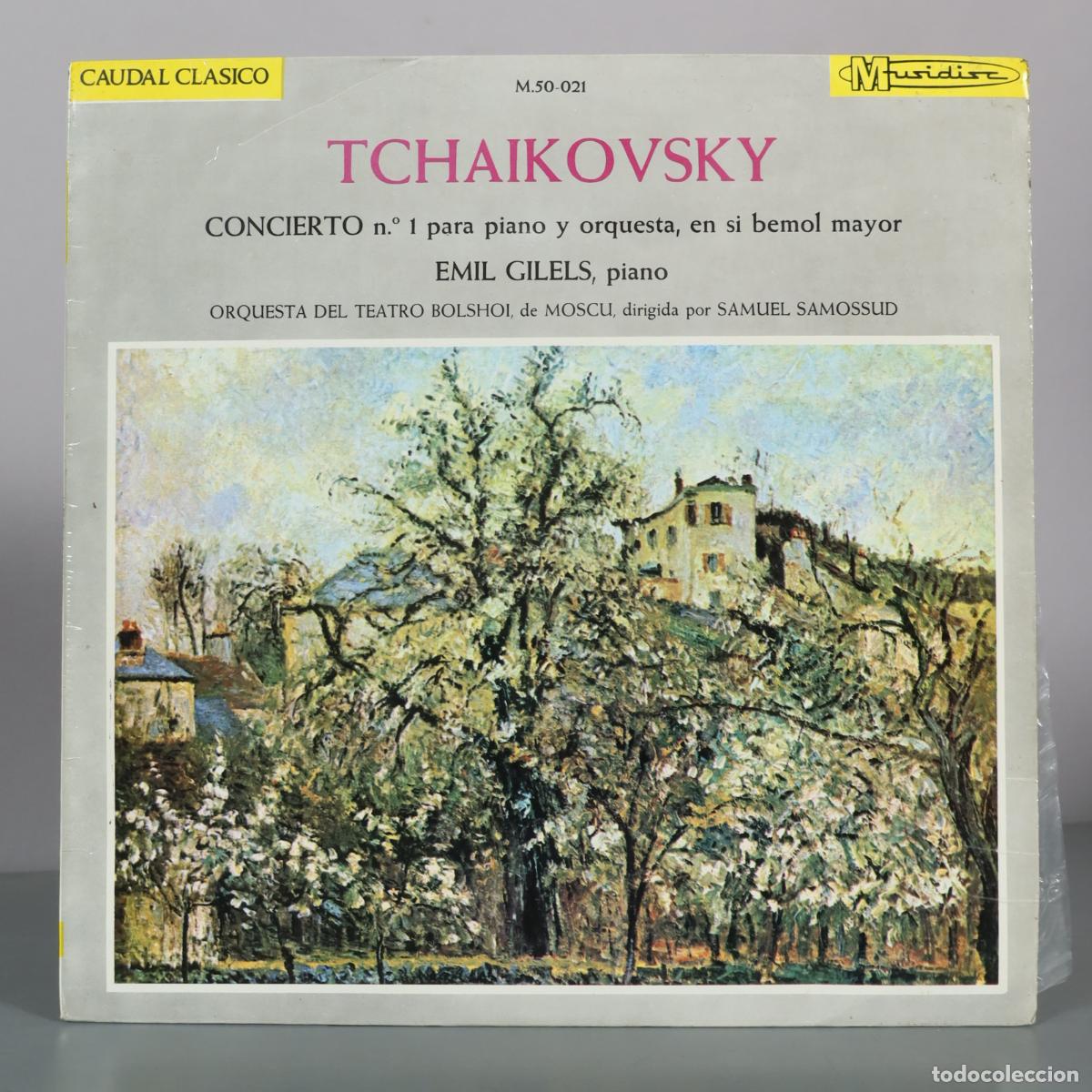 Vinyl-Schallplatten: LP. Concierto n. 1 para piano y orquesta, en si bemol mayor - Tchaikovsky - Emil Gilels - Orquesta