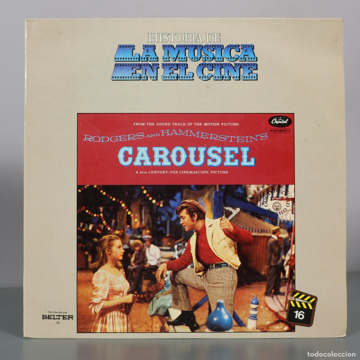 Discos de vinilo: LP. Historia de la M&uacute;sica en el Cine - Rodgers and Hammerstein's Carousel - Capitol Records