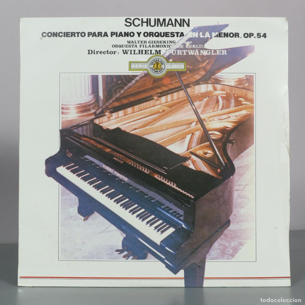 Discos de vinilo: LP. Concierto Para Piano Y Orquesta En La Menor, Op. 54 - Robert Schumann - Walter . PRECINTADO