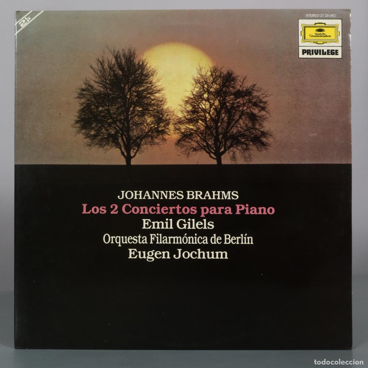 Discos de vinilo: LP. Los 2 Conciertos para Piano - Johannes Brahms - Emil Gilels, Orquesta Filarm&oacute;nica de Berl&iacute;n,
