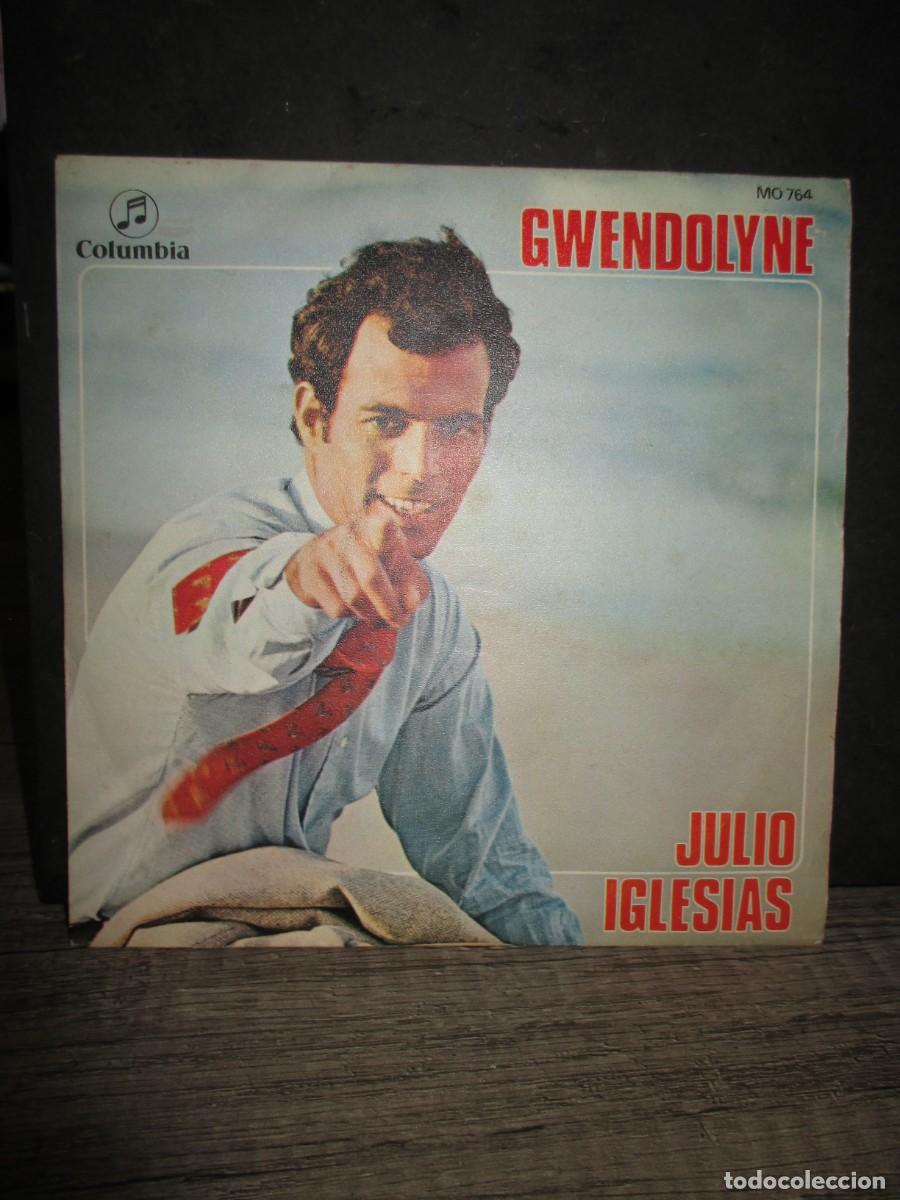 Discos de vinil: 984- Julio Iglesias &ndash; Gwendolyne (Single 7&rdquo; Vinilo, 1970) Excelente Estado