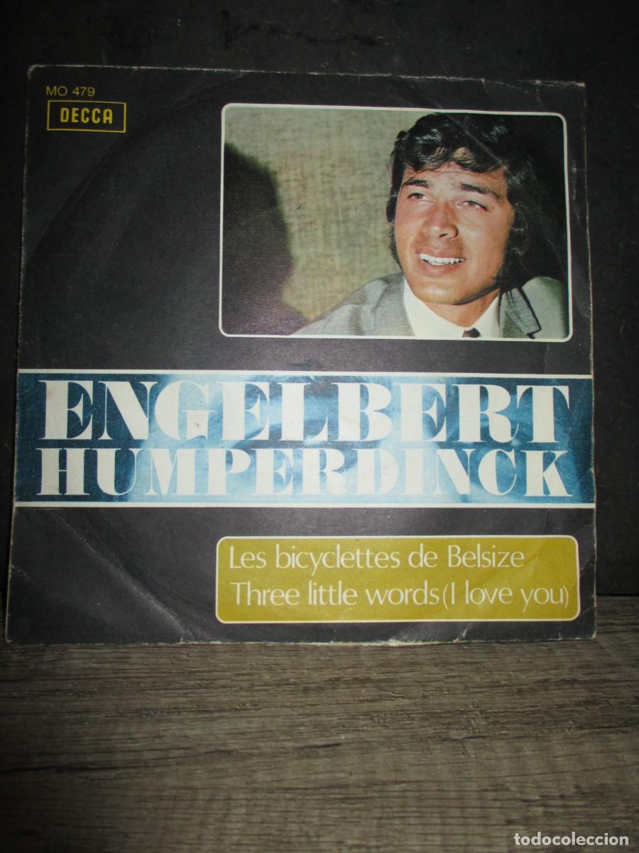 Vinyl records: 983- Vinilo 7&rdquo; Single Engelbert Humperdinck - Les Bicyclettes De Belsize (Decca, 1968) - Excelente e