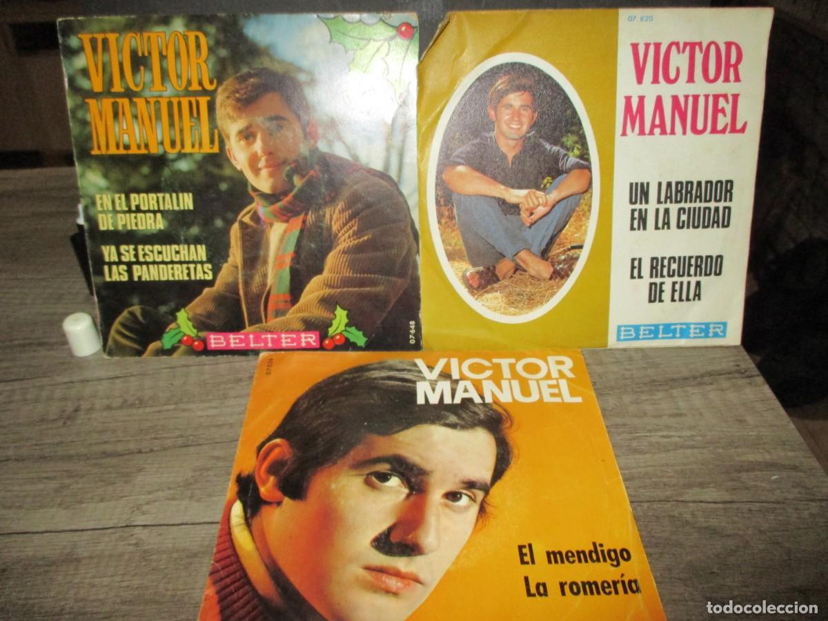 Discos de vinilo: 981- Lote 3 Singles Vinilo 7&rdquo; V&iacute;ctor Manuel (Belter, 1969-1970) &ndash; Estado Excelente