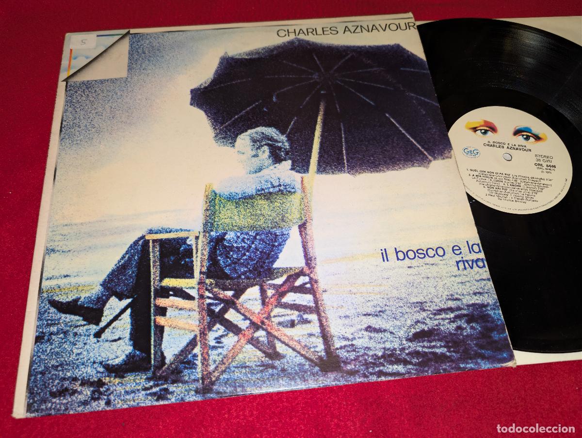 Discos de vinilo: CHARLES AZNAVOUR Il bosco e la riva LP 1973 G&G ITALY ITALIA