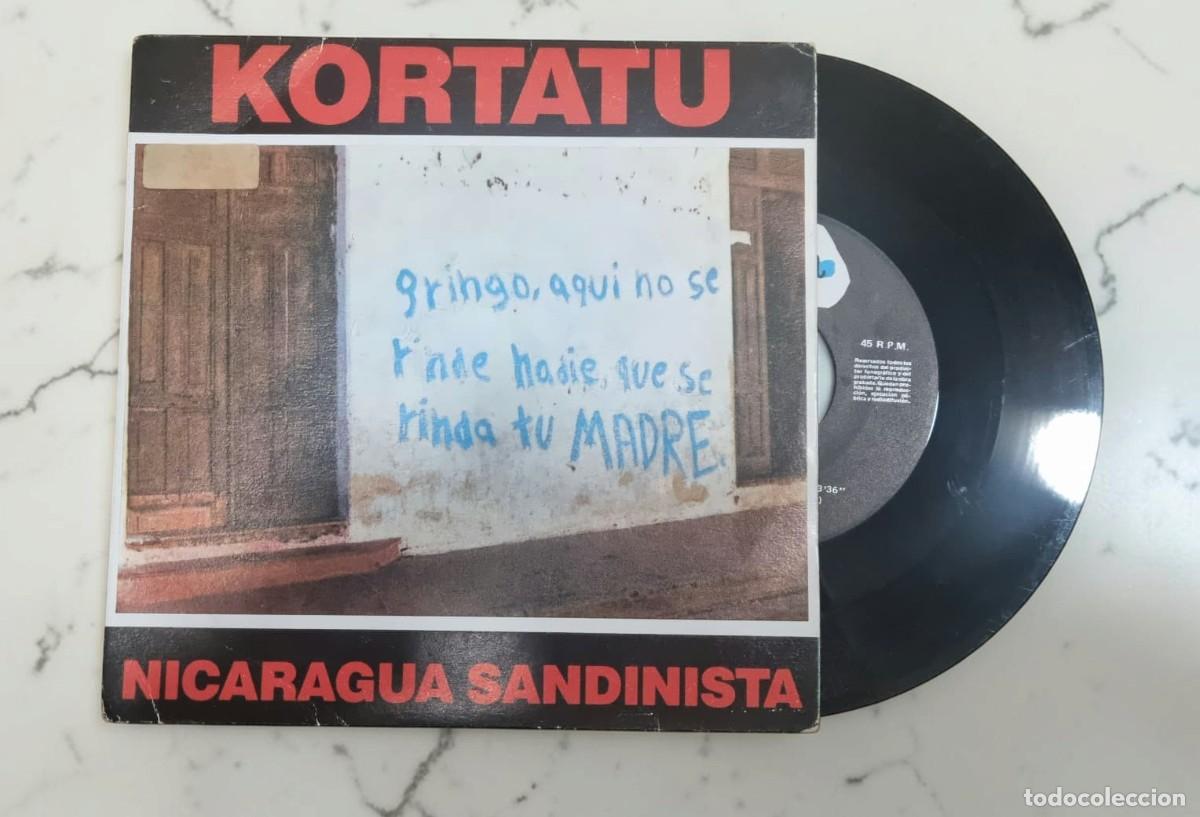 Discos de vinilo: KORTATU - Nicaragua Sandinista / Ehun Ginen - Single 7&rdquo; 45 rpm - Nola 1988