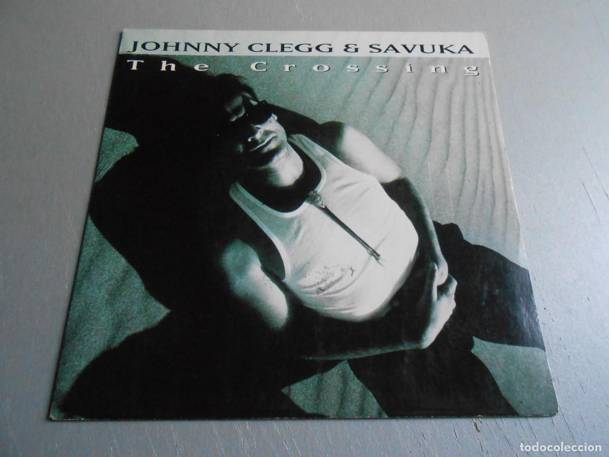 Discos de vinilo: JOHNNY CLEGG, SG, THE CROSSING (O Siyeza) + 1, A&Ntilde;O 1993, EMI 880519-7, MADE IN FRANCE