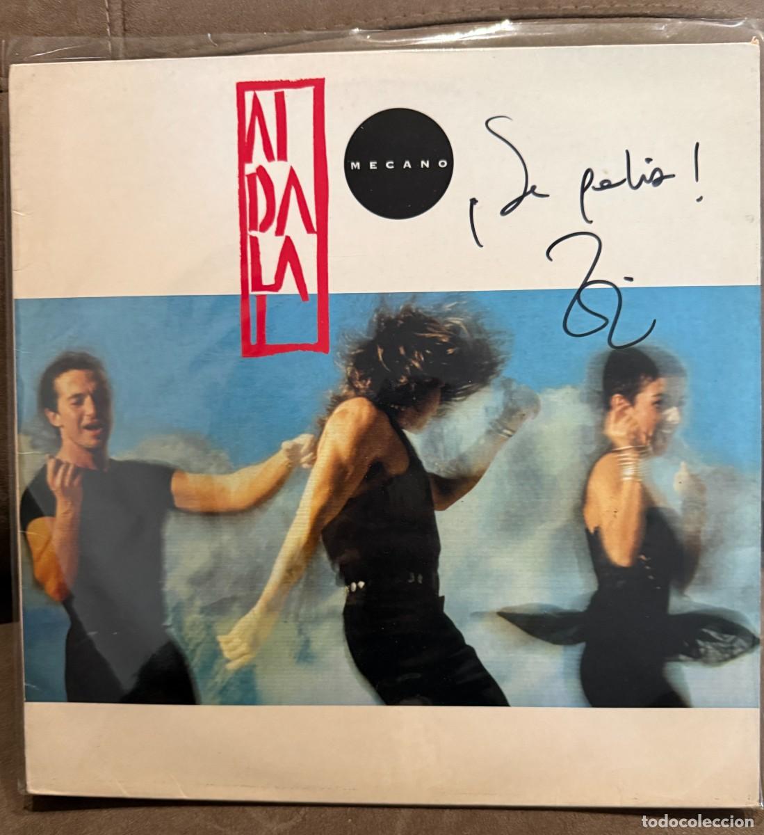 Discos de vinilo: Mecano &ndash; Aidalai. Disco vinilo. Edic. Spain. 1991. Firmado por Ana Torroja