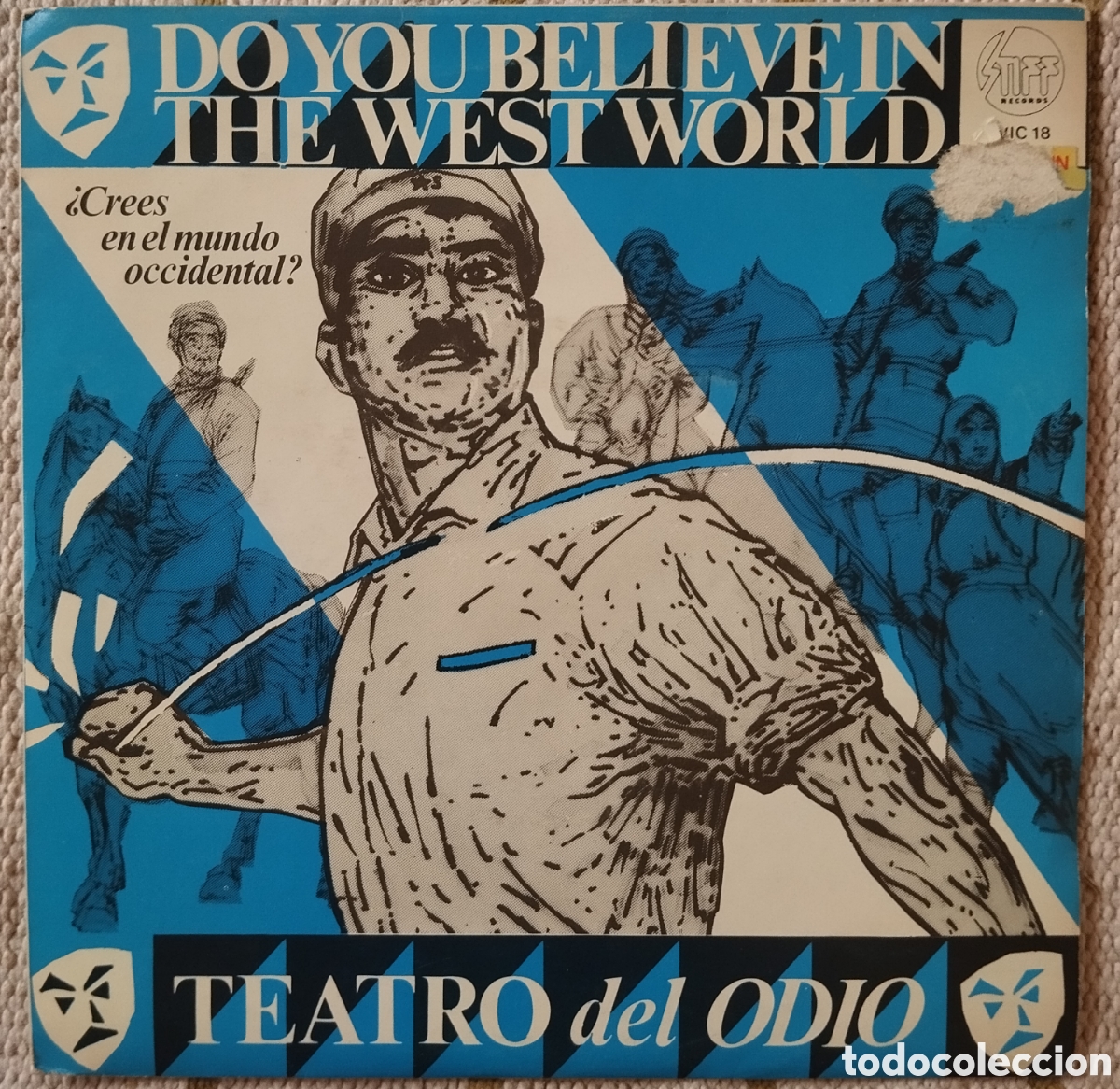 Discos de vinilo: Teatro del Odio - Do you belive in the west world - single