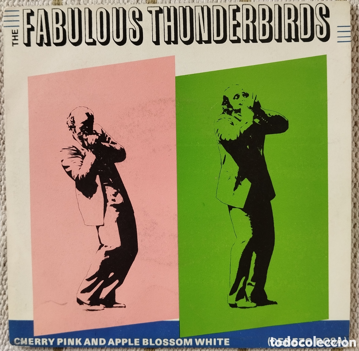 Discos de vinilo: The Fabulous Thunderbirds - Cherry Pink and Apple Blossom White - single